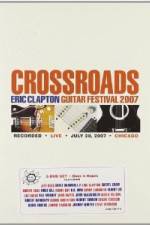 Watch Crossroads: Eric Clapton Guitar Festival Putlocker