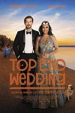Watch Top End Wedding Putlocker