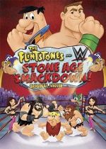Watch The Flintstones & WWE: Stone Age Smackdown Putlocker