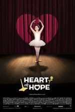 Watch Heart of Hope Putlocker