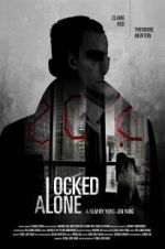 Watch Locked Alone Putlocker