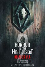 Watch Horror in the High Desert 2: Minerva Putlocker
