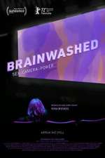 Watch Brainwashed: Sex-Camera-Power Putlocker