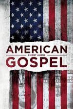 Watch American Gospel: Christ Alone Putlocker