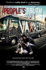 Watch Vaxxed II: The People\'s Truth Putlocker