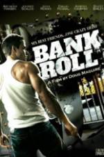 Watch Bank Roll Putlocker