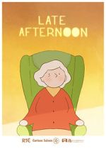 Watch Late Afternoon (Short 2017) Putlocker