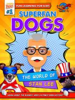 Watch Superfan Dogs: The World of Stan Lee Putlocker