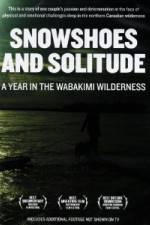 Watch Snowshoes And Solitude Putlocker