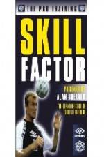 Watch Alan Shearer's Pro Training Skill Factor Putlocker
