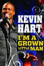 Watch Kevin Hart: I'm a Grown Little Man Putlocker