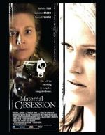 Watch Maternal Obsession Putlocker