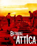 Watch Betrayal at Attica Putlocker