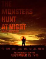Watch The Monsters Hunt at Night Putlocker