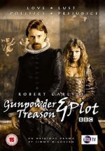 Watch Gunpowder, Treason & Plot Putlocker