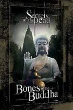 Watch Bones of the Buddha Putlocker