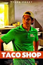 Watch Taco Shop Putlocker