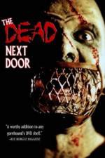 Watch The Dead Next Door Putlocker