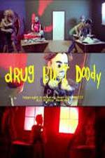 Watch Drug Bust Doody Putlocker