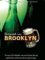Watch Brewed in Brooklyn Putlocker