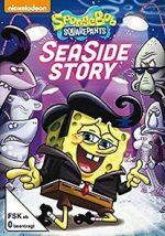 Watch SpongeBob SquarePants: Sea Side Story Putlocker