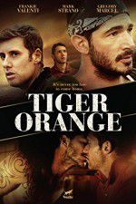 Watch Tiger Orange Putlocker