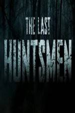 Watch The Last Huntsmen Putlocker