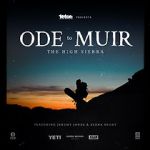 Watch Ode to Muir: The High Sierra Putlocker