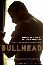 Watch Bullhead Putlocker