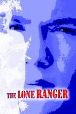 Watch The Lone Ranger Putlocker