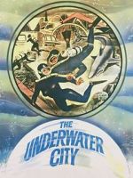 Watch The Underwater City Putlocker