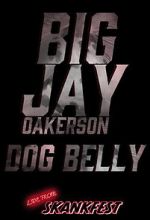 Watch Big Jay Oakerson: Dog Belly (TV Special 2023) Putlocker