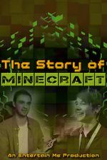 Watch The Story of Minecraft Putlocker