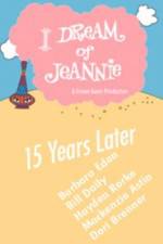 Watch I Dream of Jeannie 15 Years Later Putlocker