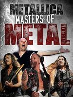 Watch Metallica: Master of Puppets Putlocker