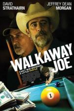 Watch Walkaway Joe Putlocker