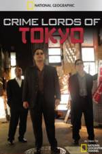 Watch Crime Lords of Tokyo Putlocker