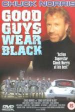 Watch Good Guys Wear Black Putlocker