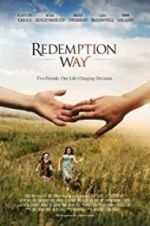 Watch Redemption Way Putlocker