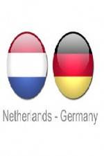 Watch Holland vs Germany Putlocker