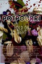 Watch Potpourri Putlocker