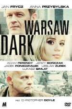 Watch Warsaw Dark Putlocker