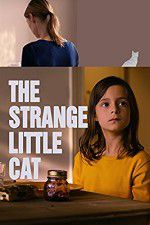Watch The Strange Little Cat Putlocker