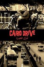Watch Cairo Drive Putlocker
