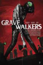 Watch Grave Walkers Putlocker