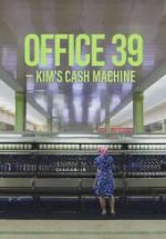Watch Office 39: Kim\'s Cash Machine Putlocker