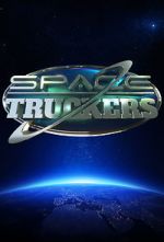 Watch Space Truckers Putlocker