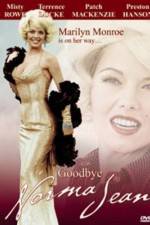Watch Goodbye, Norma Jean Putlocker