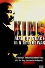 Watch King: Man of Peace in a Time of War Putlocker