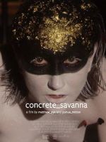 Watch Concrete_savanna Putlocker